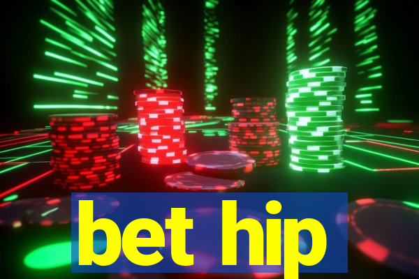 bet hip